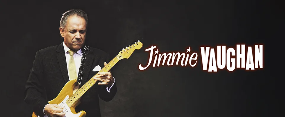 Jimmie Vaughan & The Tilt-A-Whirl Band Info Page Header